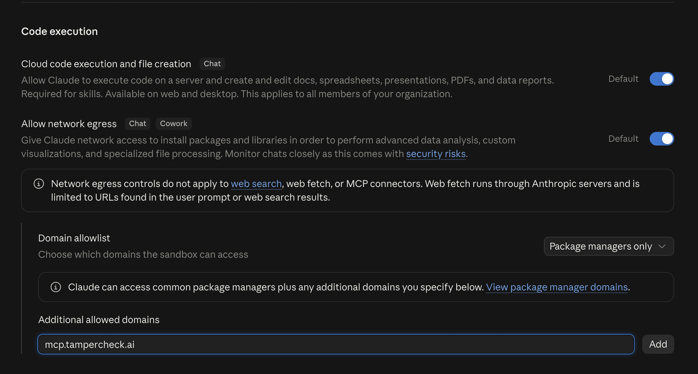Code execution settings with the domain allowlist on Package managers only and mcp.tampercheck.ai added as an additional allowed domain