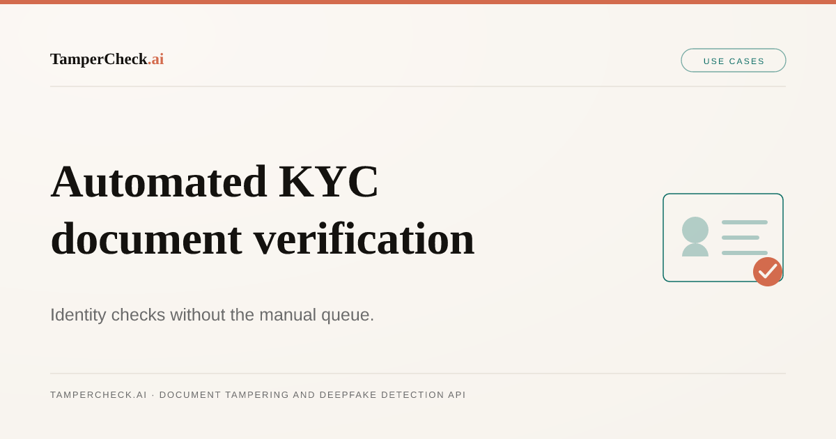 Automated KYC Document Verification: How AI Agents Are Replacing Manual Review — TamperCheck.ai blog cover