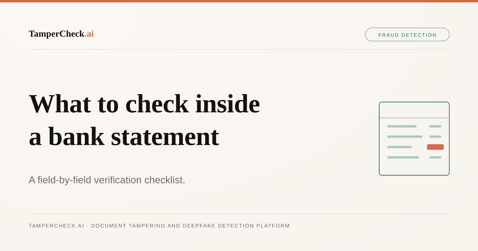 What to Check Inside a Bank Statement: A Field-by-Field Verification Checklist. TamperCheck.ai blog cover
