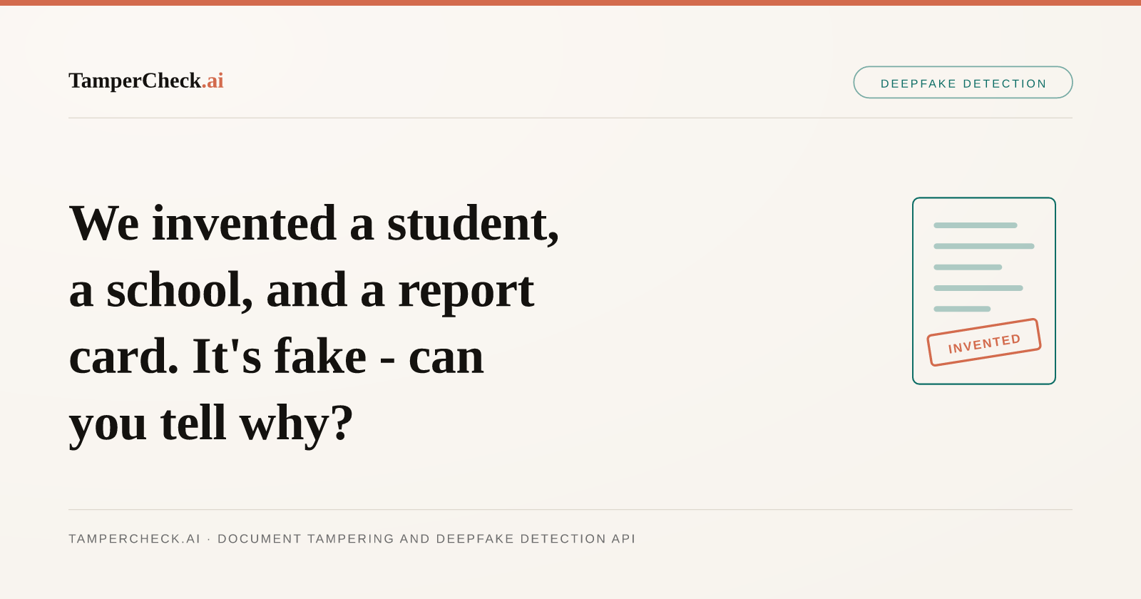 We Invented a Student, a School, and a Report Card. Here's Why It's Fake. — TamperCheck.ai blog cover