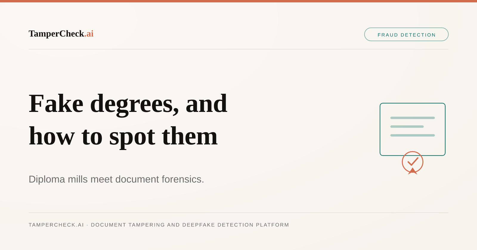 Fake Degree and Credential Fraud Detection: What AI Forensics Finds in Fabricated Qualifications — TamperCheck.ai blog cover