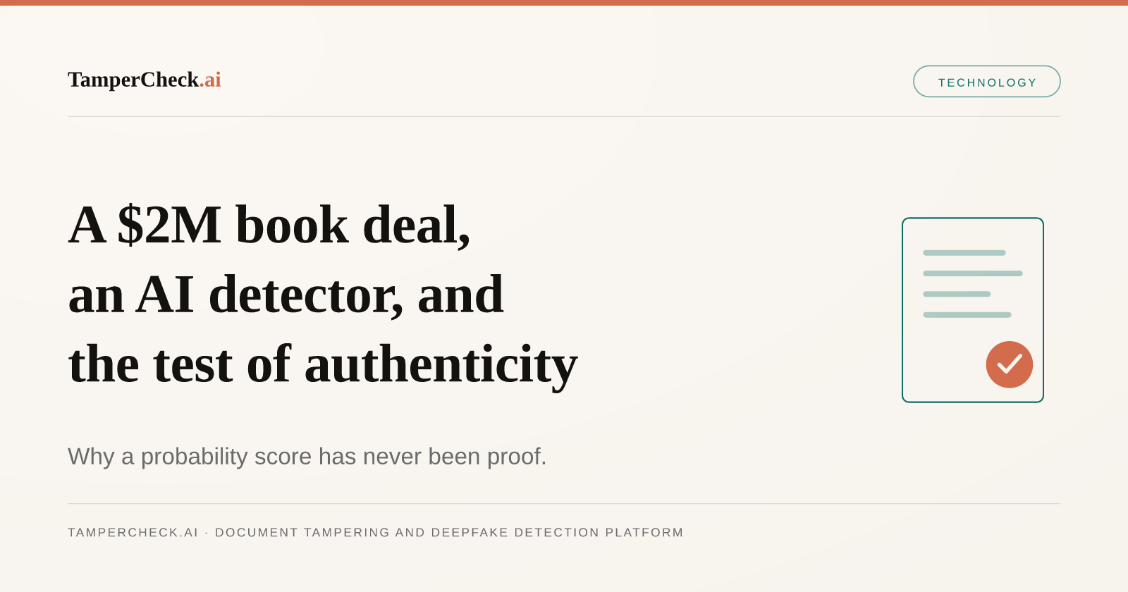 A $2M Book Deal, an AI Detector, and the Real Way to Prove Something Is Authentic. TamperCheck.ai blog cover