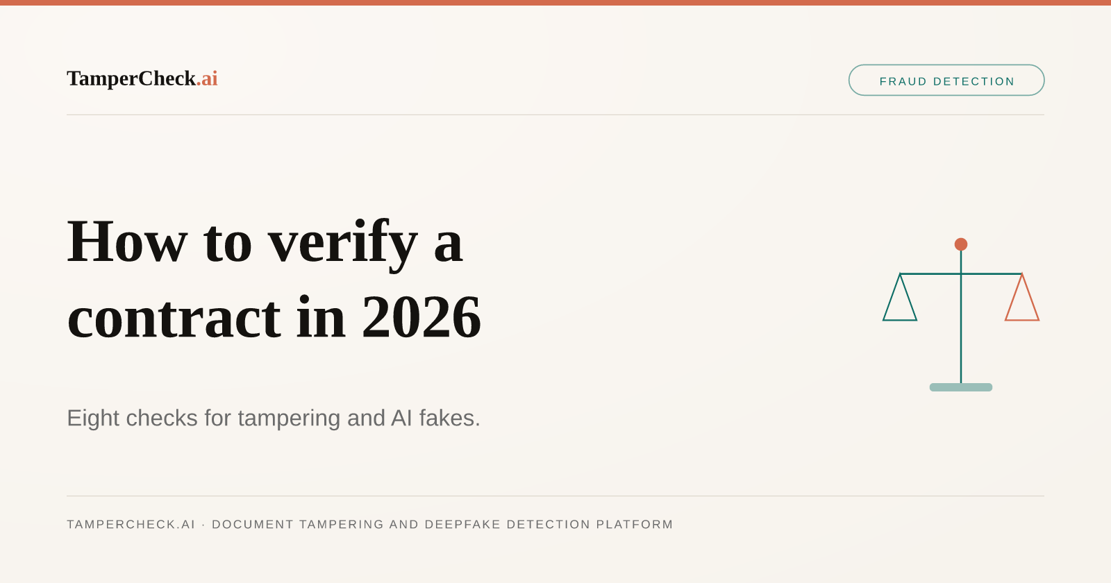 How to Verify a Contract in 2026: 8 Checks for Tampering and AI Fakes. TamperCheck.ai blog cover