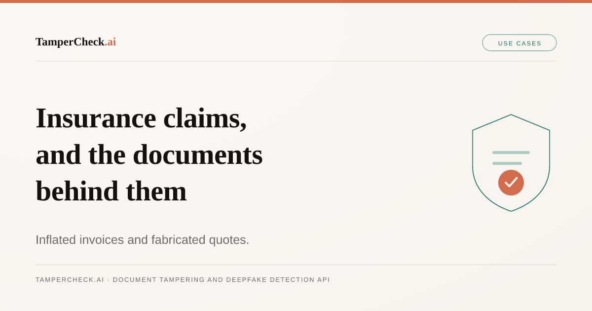 Insurance Claim Document Fraud: How AI Agents Catch Inflated and Fabricated Claims — TamperCheck.ai blog cover