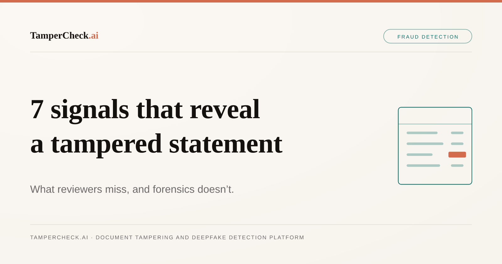 How to Detect a Tampered Bank Statement: The 7 Forensic Signals Reviewers Miss — TamperCheck.ai blog cover