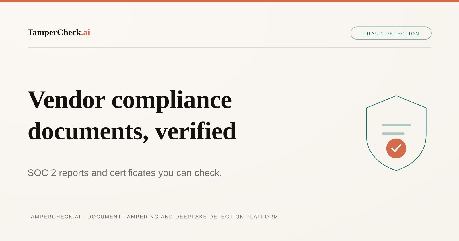 Your Vendor's SOC 2 Report Might Be a Template: What the Delve Scandal Reveals About B2B Trust — TamperCheck.ai blog cover