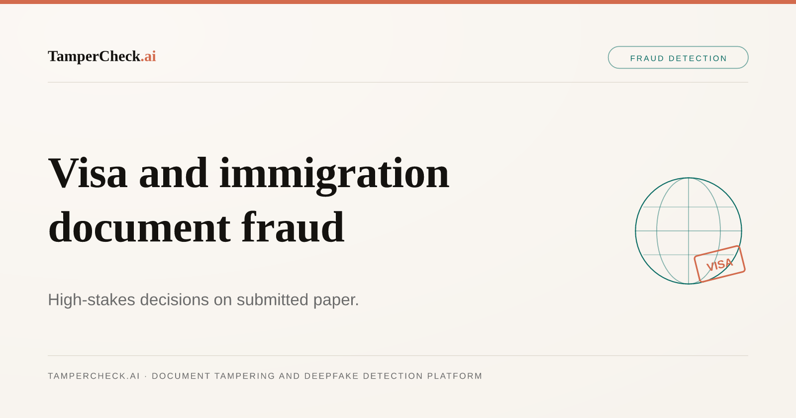 Visa and Immigration Document Fraud: How Tampered Supporting Documents Reach the Consulate — TamperCheck.ai blog cover